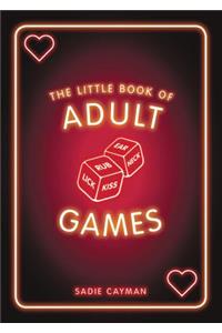 The Little Book of Adult Games