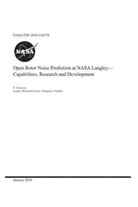 Open Rotor Noise Prediction at NASA Langley - Capabilities, Research and Development