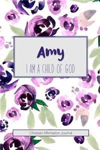 Amy I Am a Child of God