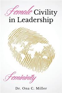 Female Civility in Leadership