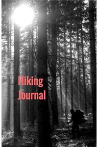 Hiking Journal: Hiking Log Book, Trail Log Book, Hiker's Journal, Hike Tracker, Hiking Log Template, Hiking Accessory, Hike Journal Worksheet, Hiking Log, Hiking Di