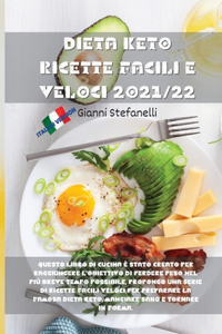 Dieta Keto Ricette Facili E Veloci 2021/22