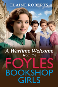 Wartime Welcome from the Foyles Bookshop Girls