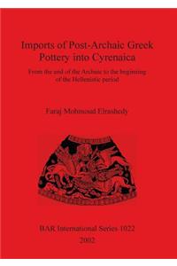 Imports of Post-Archaic Greek Pottery into Cyrenaica