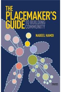 The Placemaker's Guide to Building Community