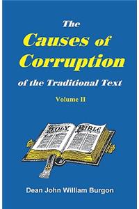 Cause of Corruption of the Traditional Text, Vol. II