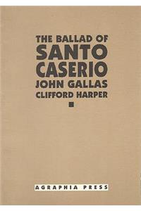 Ballad of Santo Casiero