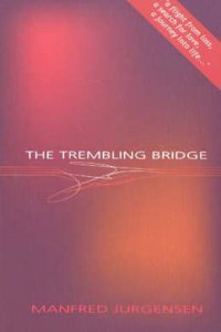 Trembling Bridge