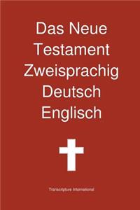Neue Testament Zweisprachig, Deutsch - Englisch