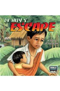 Ly Huy's Escape