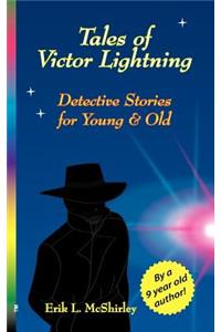 Tales of Victor Lightning