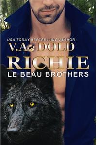 Richie: Le Beau Series: New Orleans Billionaire Wolf Shifters with Plus Sized Bbw for Mates