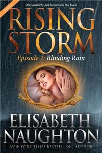 Blinding Rain, Season 2, Episode 7