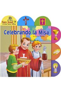 Celebrando La Misa
