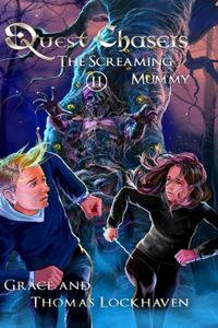 Screaming Mummy (Book 2)