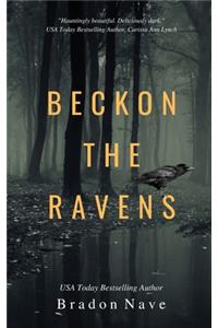 Beckon the Ravens