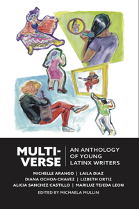 Multiverse: An Anthology of Latinx Writers