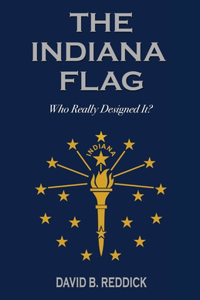 The Indiana Flag