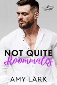 Not Quite Roommates