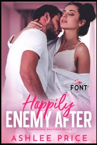 Happily Enemy After Large Print