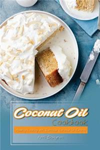 Coconut Oil Cookbook