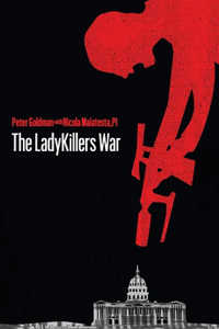 LadyKillers War