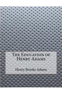 The Education of Henry Adams
