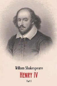 Henry IV Part 1 by William Shakespeare