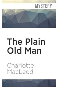 The Plain Old Man