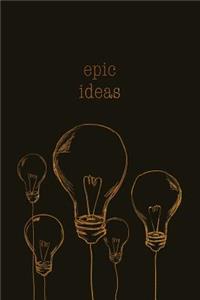 Epic Ideas