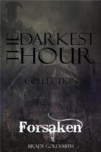 Darkest Hour: Forsaken