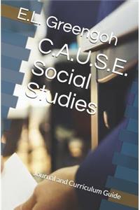 C.A.U.S.E. Social Studies