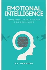 Emotional Intelligence for Beginners