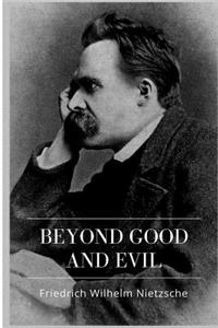 Beyond Good and Evil