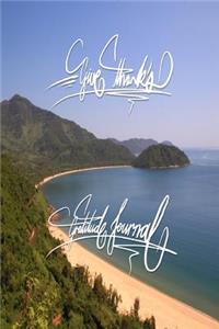 Give thanks - Gratitude Journal