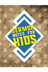 Sermon Notes for Kids