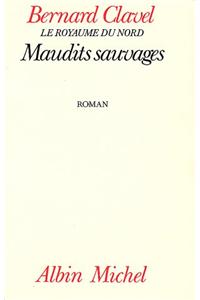 Maudits Sauvages