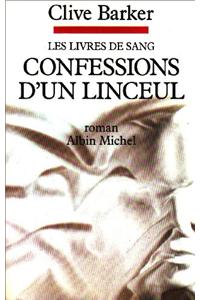Confessions D'Un Linceul