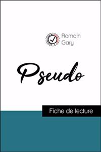 Pseudo de Romain Gary (fiche de lecture et analyse complète de l'oeuvre)