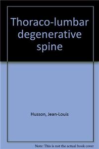 Thoraco-Lumbar Degenerative Spine