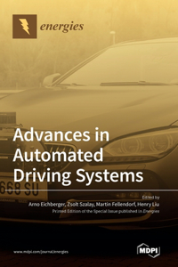 Advances in Automated Driving Systems