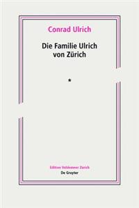 Die Familie Ulrich von Zürich