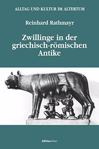 Zwillinge in Der Griechisch-Romischen Antike