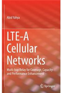 Lte-A Cellular Networks