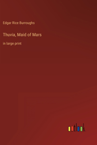 Thuvia, Maid of Mars