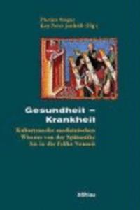 Gesundheit - Krankheit