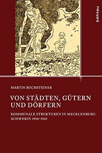 Von Stadten, Gutern Und Dorfern