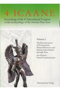 Proceedings of the 4th International Congress of the Archaeology of the Ancient Near East - Band I