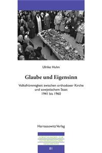 Glaube Und Eigensinn