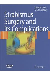 Strabismus Surgery and Its Complications